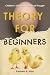Theory for Beginners: Children’s Literature as Critical Thought