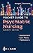 Pocket Guide to Psychiatric Nursing by Karyn I. Morgan