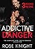 Addictive Danger (The Mafia Collection #1-3)