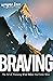 Braving by Wayne Kerr