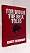 For Whom The Bell Tolls