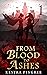 From Blood to Ashes Serial:...