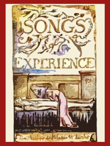 Songs of Experience - 26 poems [Annotated,Illustrated]