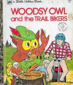 Woodsy Owl and the Trail Bikers