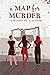 A Map for Murder by Patricia Rockwell