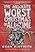 The Absolute Worst Christma...