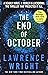 The End of October by Wright Lawrence