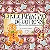 Gingerbread Devotions: A Christmas Devotional for Preschoolers and Kindergartners