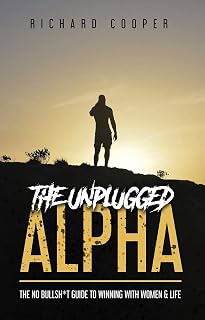 The Unplugged Alpha by Richard Cooper