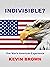 InDivisible: One Man's American Experience