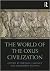The World of the Oxus Civil...