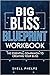 Big Bliss Blueprint Workboo...