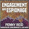 Engagement and Espionage by Penny Reid
