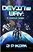DEVIN's WAY by J P KIRK DEVIN's WAY by J P KIRK