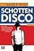 Schottendisco: Roman