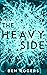The Heavy Side