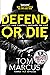 Defend or Die