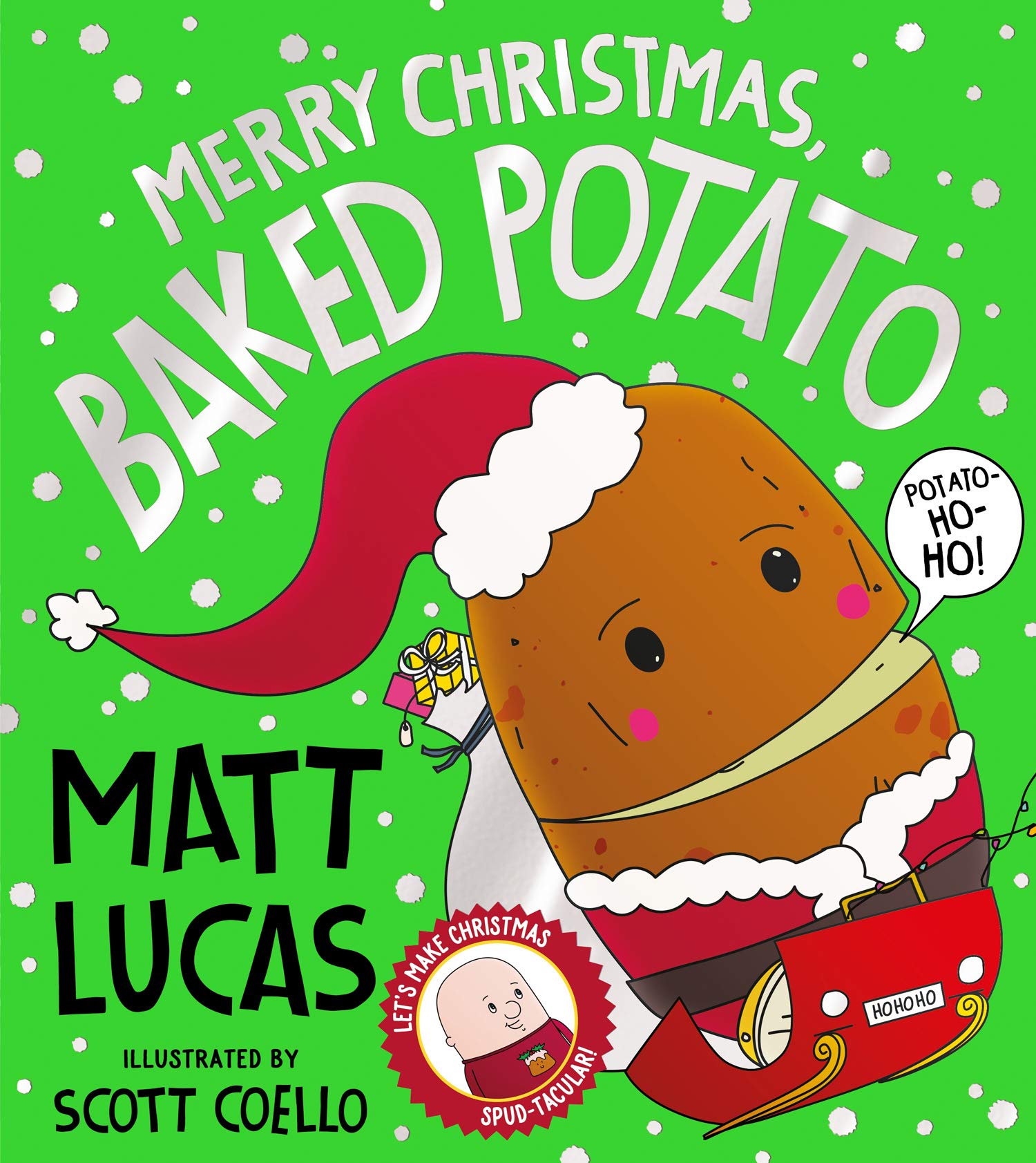 Merry Christmas, Baked Potato: A Brand-New Festive Must-Read for Reluctant Readers (Kindle Edition)