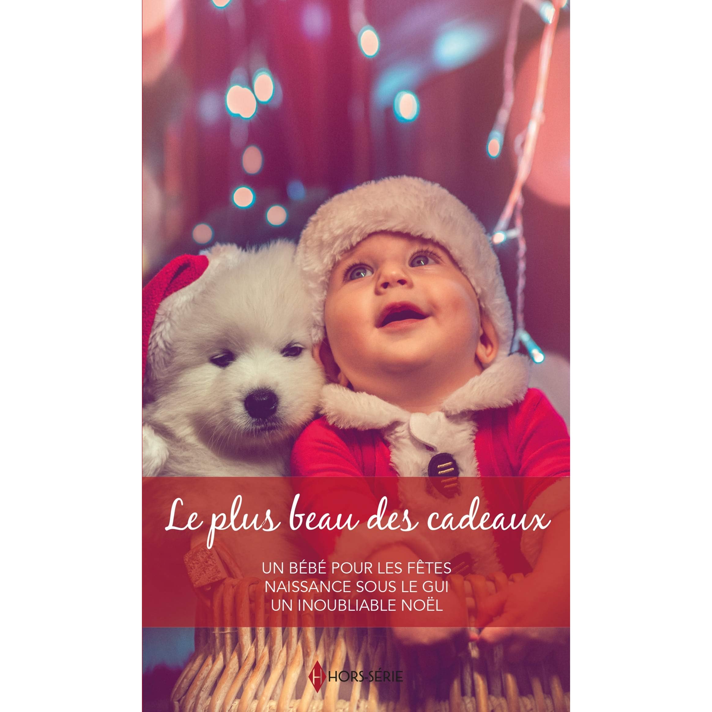 Le Plus Beau Des Cadeaux Un Bebe Pour Les Fetes Naissance Sous Le Gui Un Inoubliable Noel By Jessica Hart