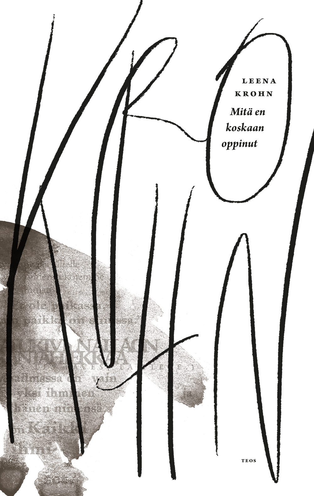 Mitä en koskaan oppinut (Hardcover)