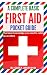 A Complete Basic First Aid ...