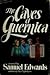 The caves of Guernica: A novel