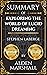Summary of Exploring the World of Lucid Dreaming by Stephen L... by Alden Marshall