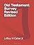 Old Testament Survey Revise...