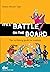 It's a Battle on the Board: The no-fibbing guide for trustees (No-fibbing guides)