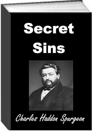 Secret Sins by Spurgeon