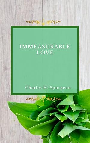Immeasurable Love