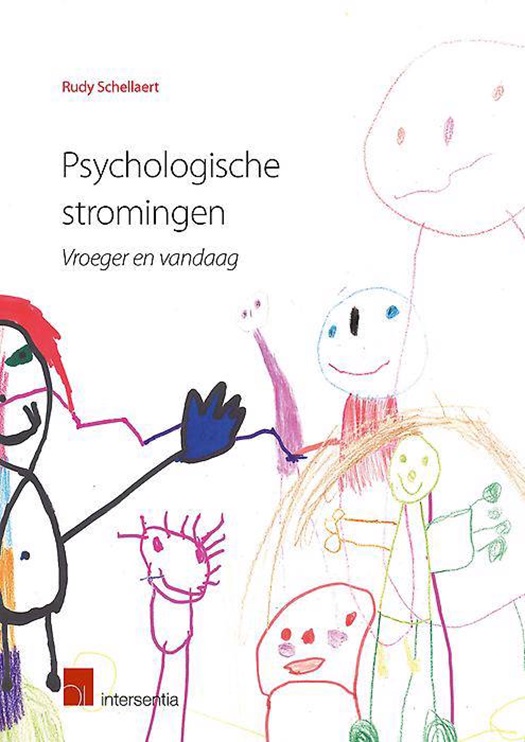 Psychologische stromingen vroeger en vandaag