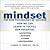 Mindset: The New Psychology...