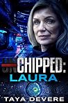 Chipped: Laura