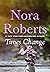 Times Change by Nora Roberts