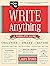 How to Write Anything: A Complete Guide
