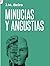 Minucias y angustias