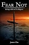 Fear Not: Living ...