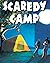 Scaredy Camp by Douglas Nelson
