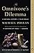 The Omnivore's Dilemma: A Natural History of Four Meals