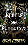 Rebels and Runaways