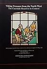 Viking Treasure from the North West: The Cuerdale Hoard in its Context: Selected Papers from the Vikings of the Irish Sea Conference, Liverpool, 18 - 20 May 1990