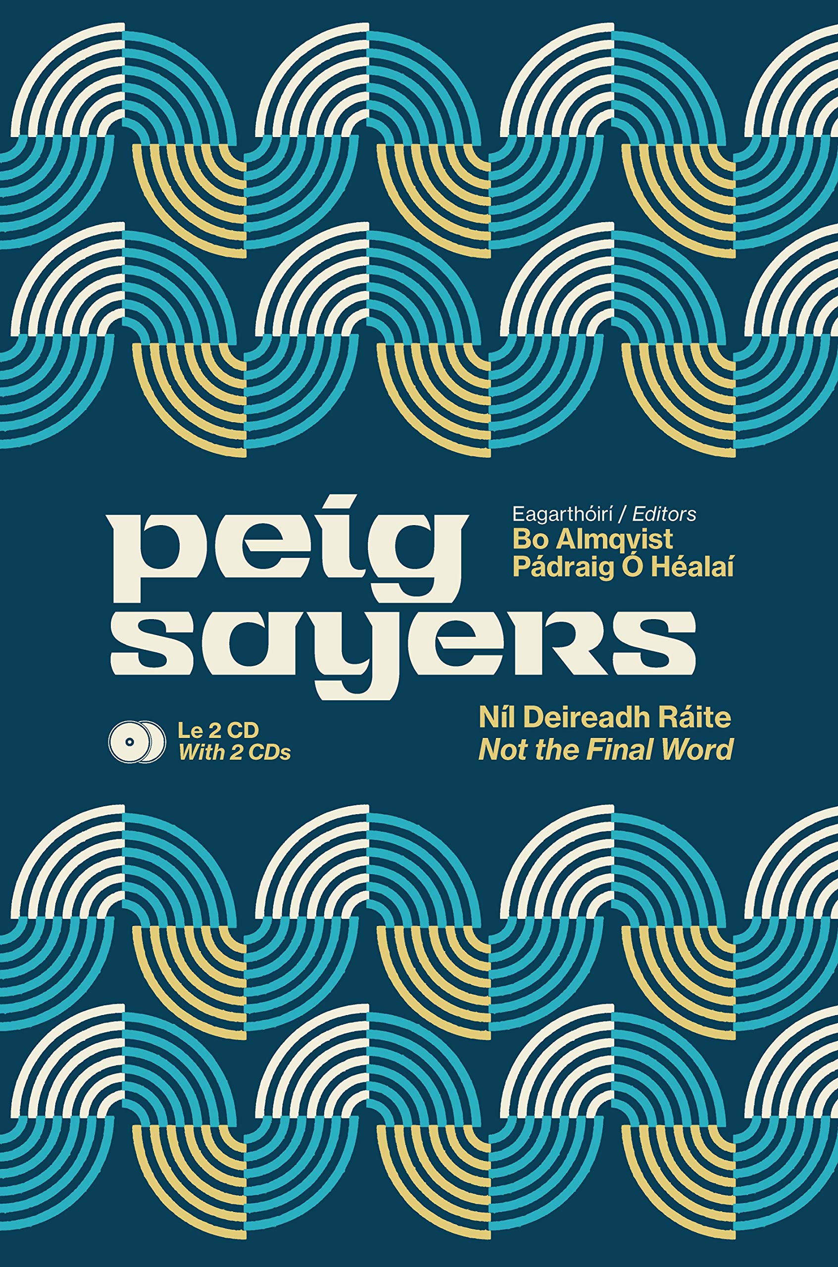 Peig Sayers Vol. 2: Níl Deireadh Ráite / Not the Final Word (Kindle Edition)