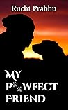My Pawfect Friend