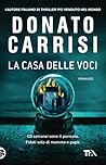 La casa delle voci