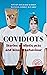 Covidiots-Stories of Idioti...