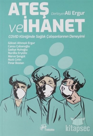 Ateş ve İhanet