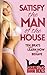 Satisfy the Man of the House: Ten Brats who Learn how to Behave (Shameless Book Bundles)