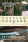 Casting Forward: ...