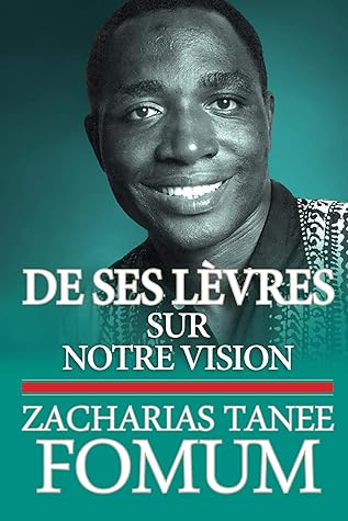 De Ses Lèvres: Sur Notre Vision